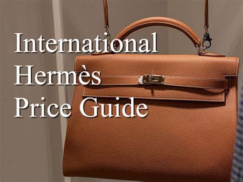 The 2022 Hermès International Price Guide .